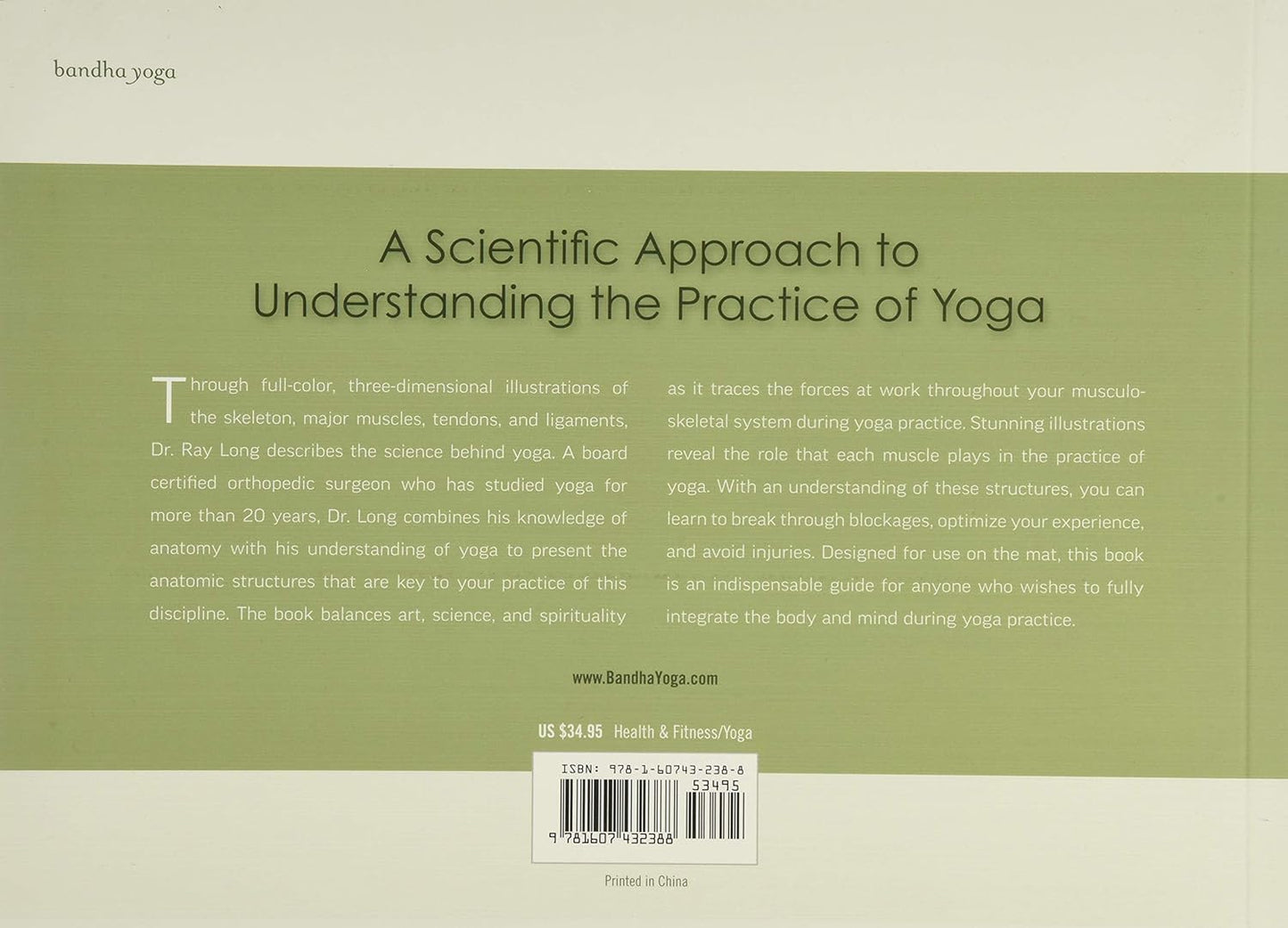 The Key Muscles of Yoga: Scientific Keys, Vol. I by Ray Long | Anatomy Guide for Hatha Yoga